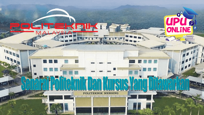 Senarai Politeknik Malaysia Lokasi Dan Kursus