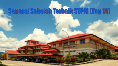 Photo of Senarai Sekolah Terbaik STPM 2021 (Top 10)